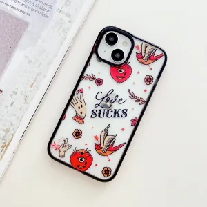 Love Sucks ! Designer Transparent Impact Proof Silicon Case for iPhone